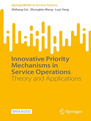 cover image of Innovative Priority Mechanisms in Service Operations